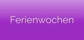 Ferienwochen